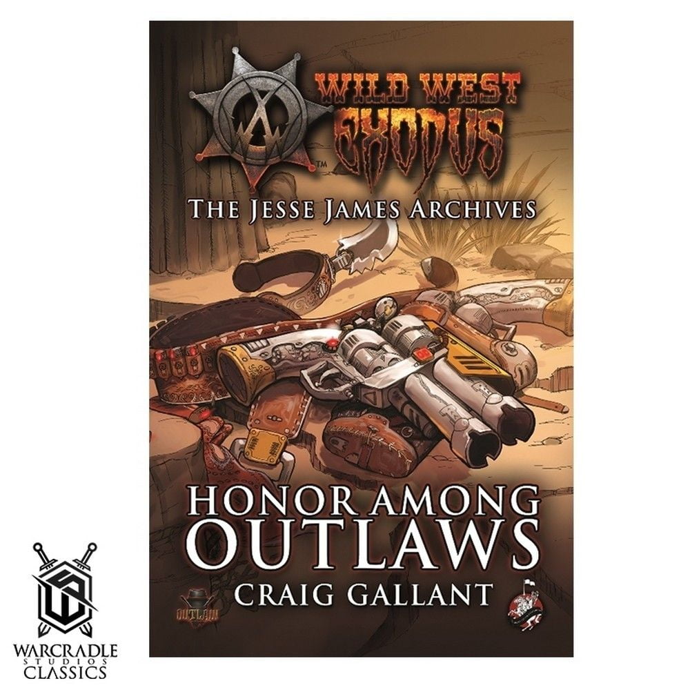 Warcradle Classics - Honor Among Outlaws Novel