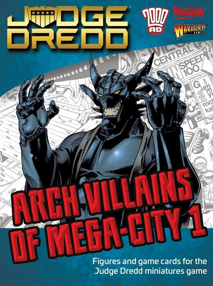 Arch Villians of Mega City 1