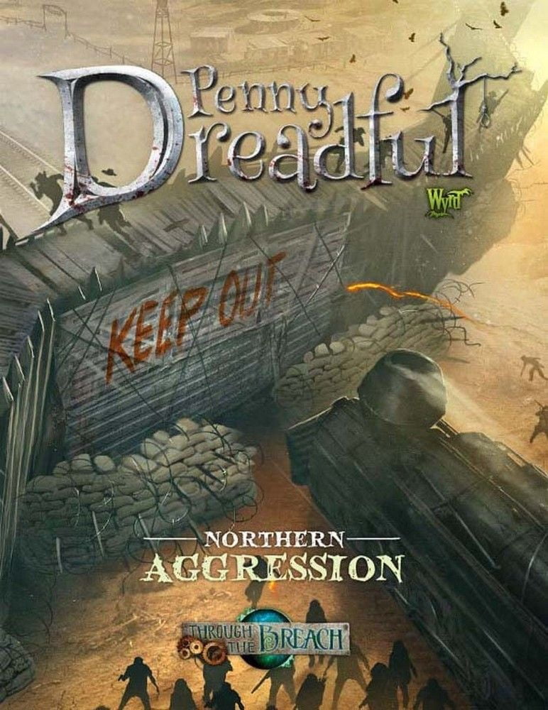 Penny Dreadful: Northern Aggression