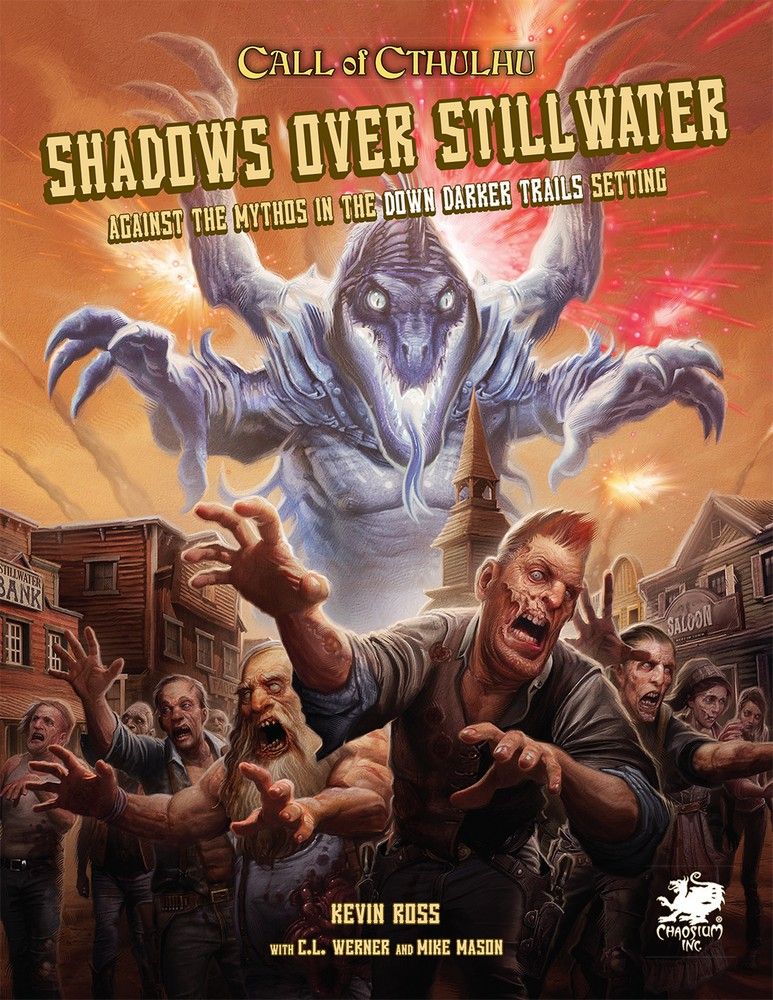 Down Darker Trails: Shadows Over Stillwater: Call of Cthulhu Rpg box view